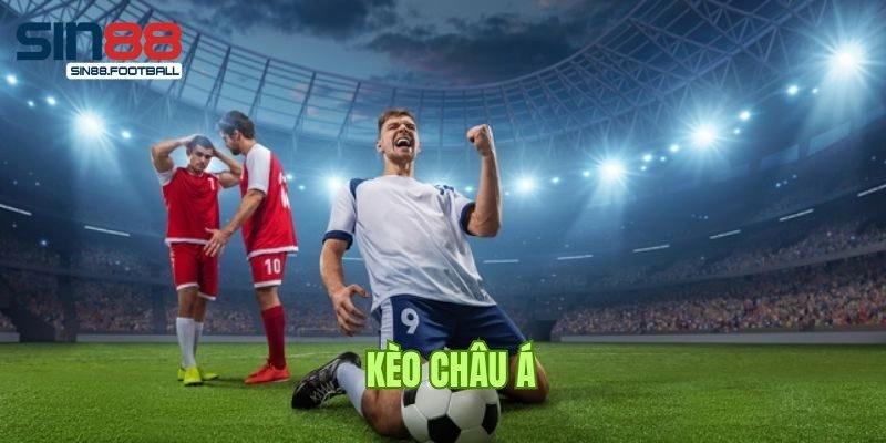 Giới thiệu kèo châu á